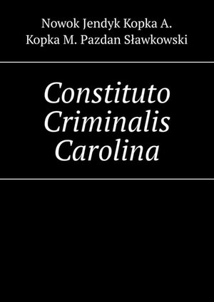 Constituto Criminalis Carolina &ndash; ebook