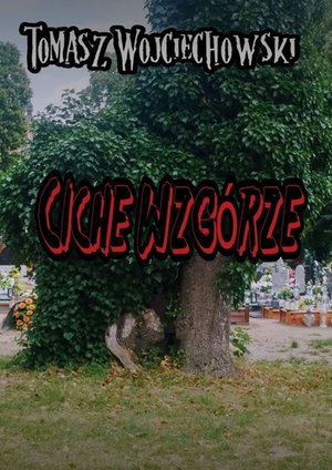 Ciche Wzgórze – ebook