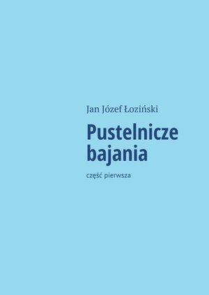 Pustelnicze bajania – ebook