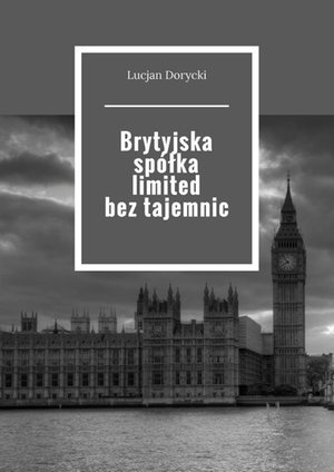 Brytyjska spółka limited bez tajemnic – ebook