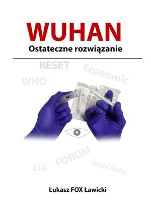 Wuhan. Ostateczne rozwiązanie – ebook