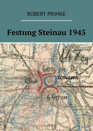 Festung Steinau 1945 – ebook