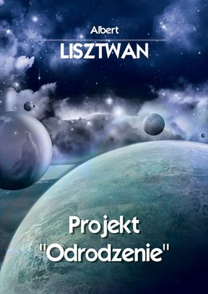 Projekt "Odrodzenie" – ebook