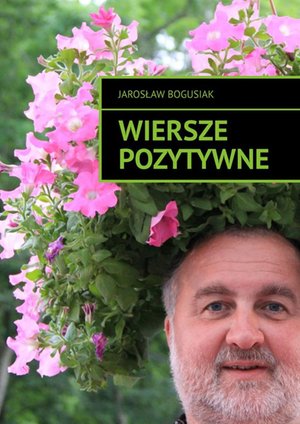 Wiersze pozytywne – ebook