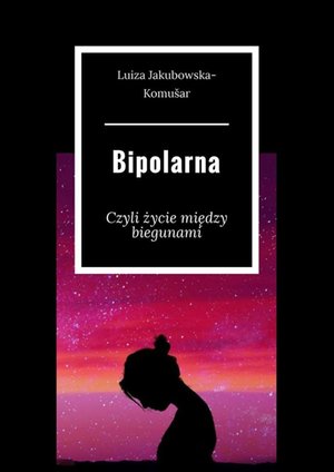 Bipolarna &ndash; ebook