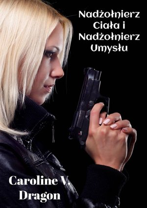 Nadżołnierz Ciała i Nadżołnierz Umysłu – ebook