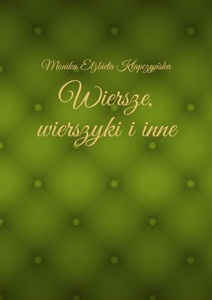 Wiersze, wierszyki i inne – ebook