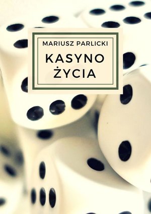 Kasyno życia – ebook
