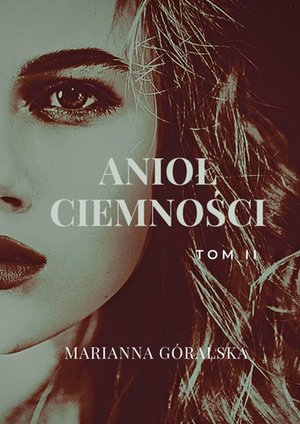 Anioł Ciemności. Tom 2 – ebook