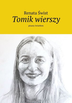 Tomik wierszy pisany światłem – ebook