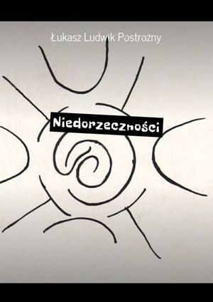 Niedorzeczności – ebook