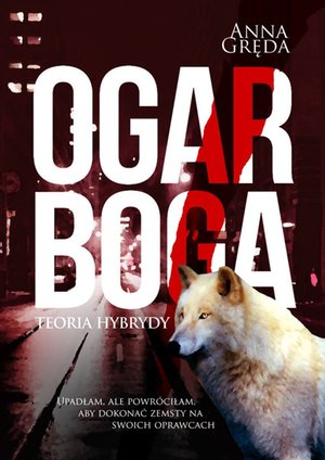 Ogar Boga. Teoria hybrydy – ebook