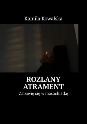 Rozlany atrament – ebook