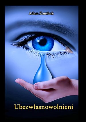 Ubezwłasnowolnieni &ndash; ebook