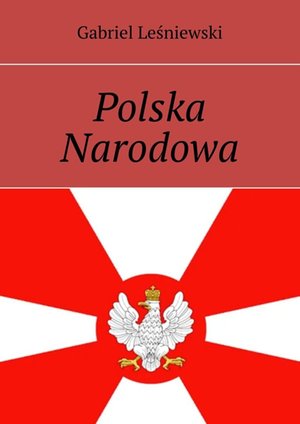 Polska Narodowa &ndash; ebook