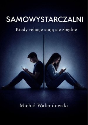 Samowystarczalni &ndash; ebook