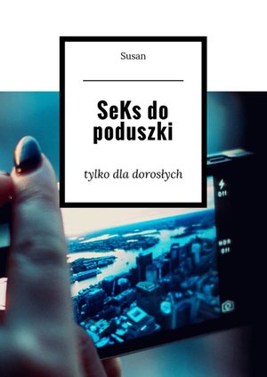 SeKs do poduszki – ebook