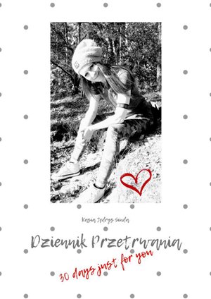 Dziennik Przetrwania &ndash; ebook