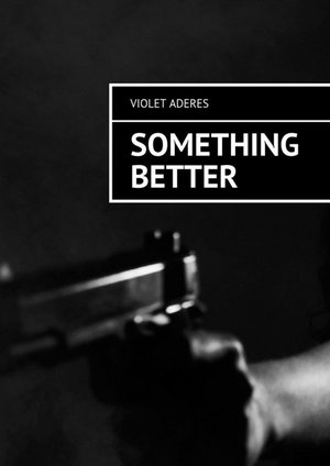 Something Better – ebook