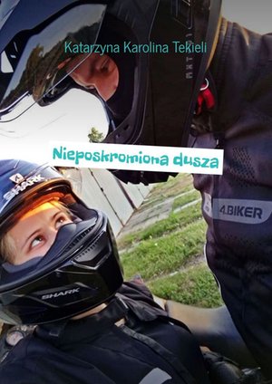 Nieposkromiona dusza – ebook