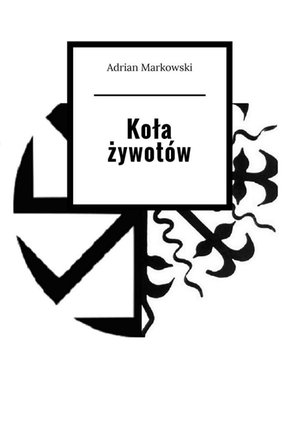 Koła żywotów – ebook