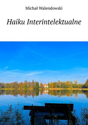 Haiku Interintelektualne – ebook
