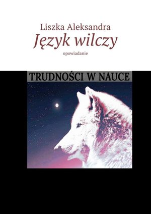 Język wilczy &ndash; ebook