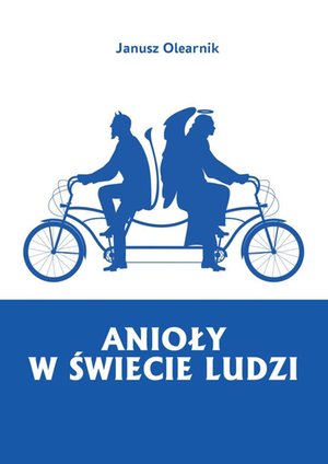 Anioły w świecie ludzi – ebook