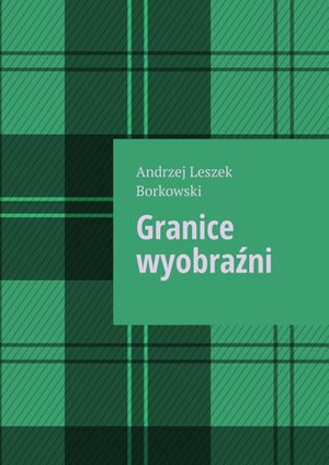 Granice wyobraźni – ebook