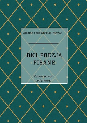 Dni poezja pisane &ndash; ebook