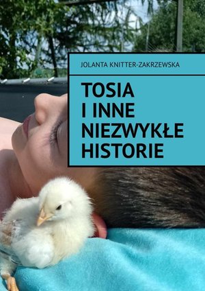 Tosia i inne niezwykłe historie – ebook