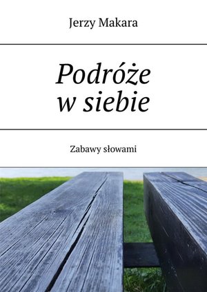 Podróże w siebie – ebook