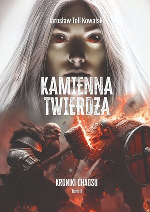 Kroniki Chaosu. Kamienna Twierdza – ebook