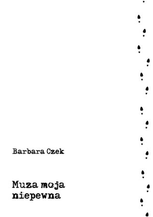 Muza moja niepewna – ebook