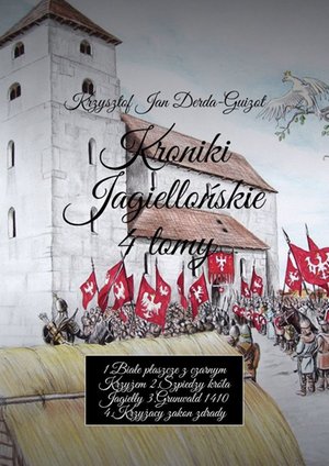 Kroniki Jagiellońskie 4 tomy – ebook