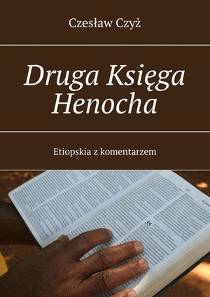 Druga Księga Henocha Etiopska z komentarzem – ebook