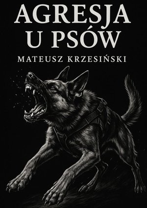 Agresja u psów – ebook