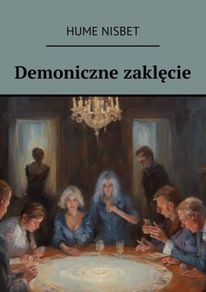Demoniczne zaklęcie – ebook