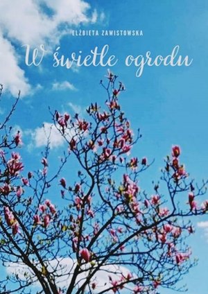 W świetle ogrodu – ebook