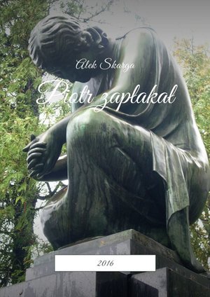 Piotr zapłakał – ebook