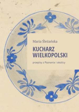 Kucharz Wielkopolski – ebook
