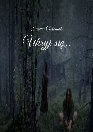 Ukryj się... – ebook
