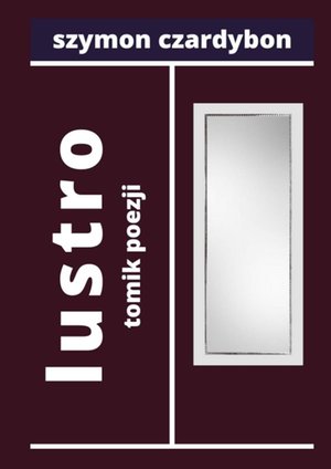 lustro — tomik poezji – ebook
