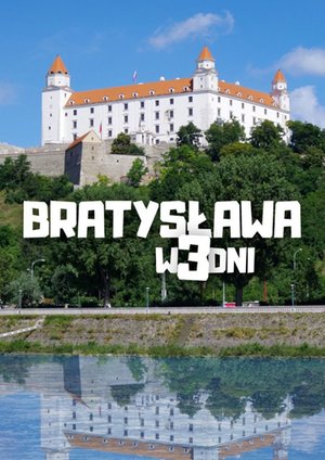 Bratysława w&nbsp;3&nbsp;dni &ndash; ebook