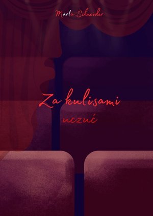 Za&nbsp;kulisami uczuć &ndash; ebook