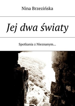 Jej dwa światy – ebook
