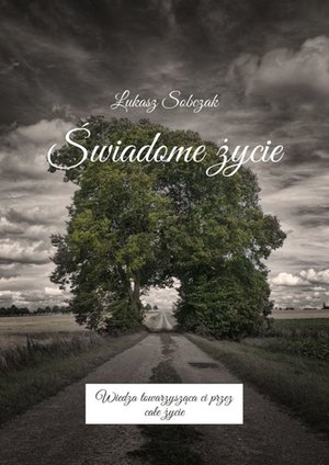 Świadome życie &ndash; ebook