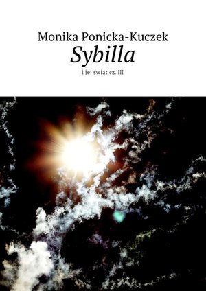 Sybilla i jej świat. Część 3 – ebook