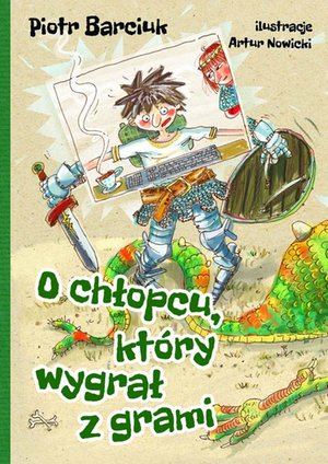 O chłopcu, który wygrał z grami – ebook