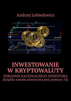 Inwestowanie w&nbsp;kryptowaluty &ndash; ebook